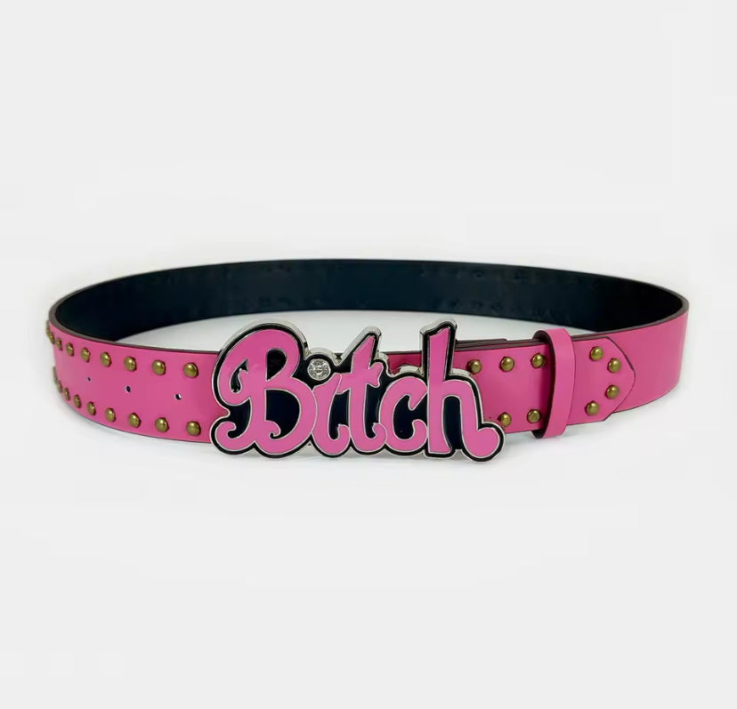 Bitch Belt Hot Pink