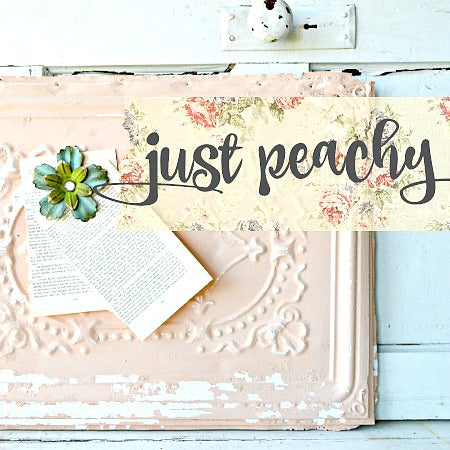 Just Peachy/ Sweet Pickins / Milk Paint